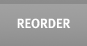 Reorder