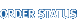 Order Status